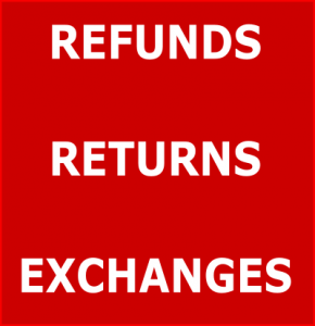 RETURNS AND EXCHANGES